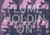 Flume - Holdin On
